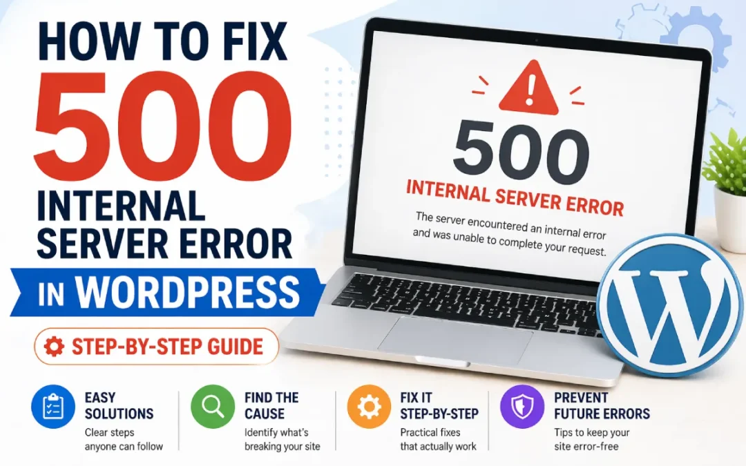 How to Fix the 500 Internal Server Error in WordPress (9 Proven Fixes)