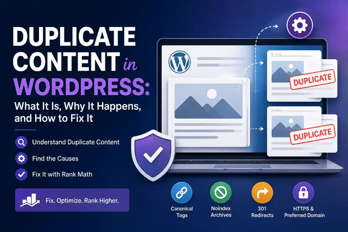 Duplicate Content in WordPress (Complete Fix Guide for 2026)