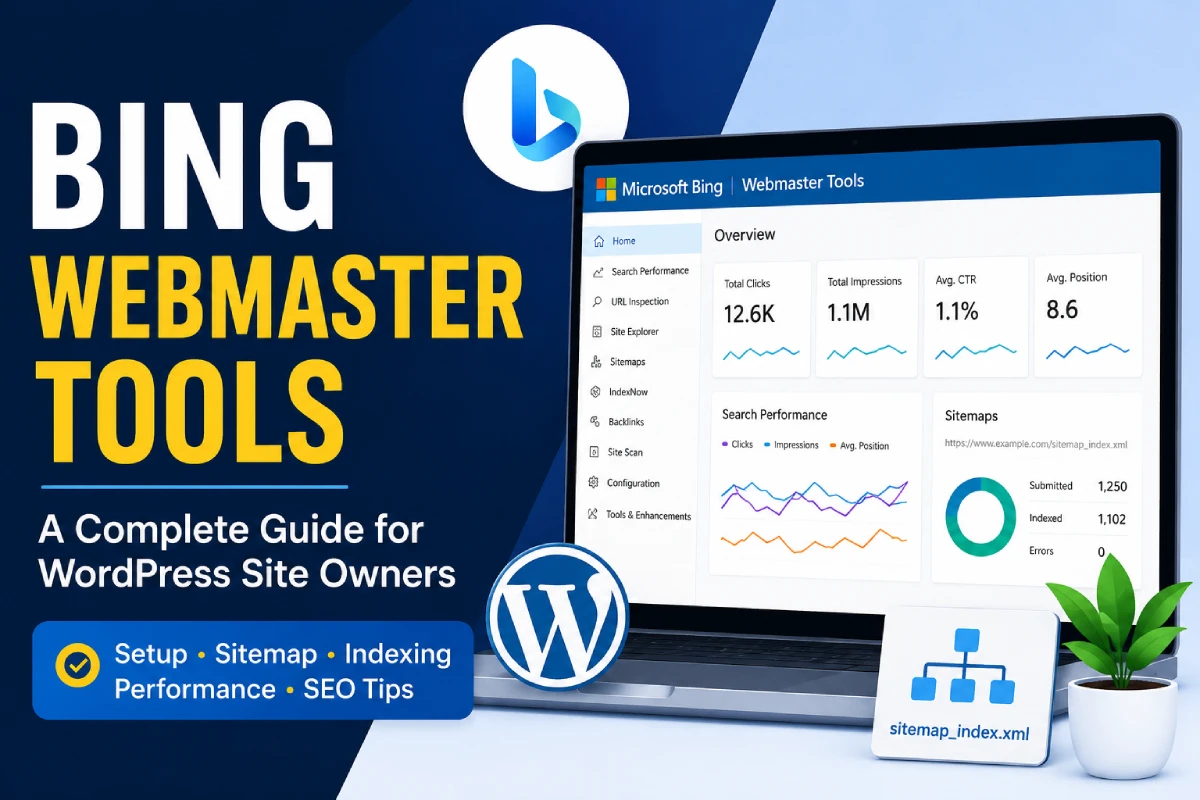 Bing Webmaster Tools: A Complete Guide for WordPress Site Owners