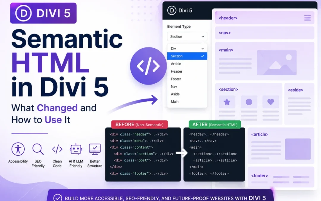 Semantic HTML in Divi 5: What Changed and How to Use It