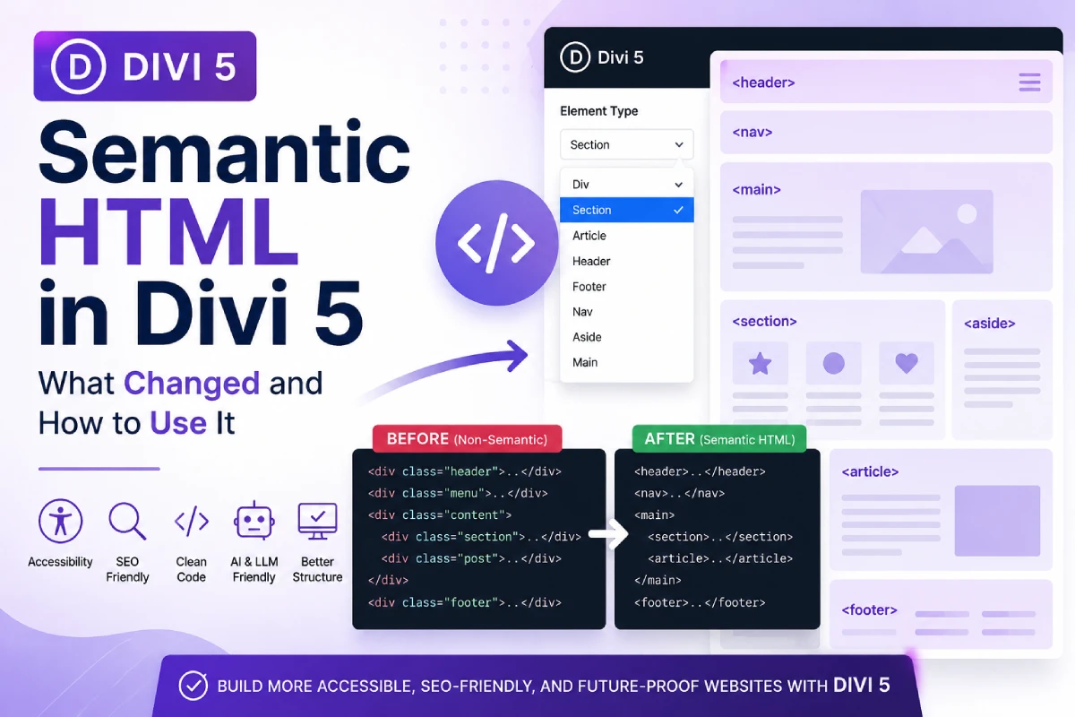 Semantic HTML in Divi 5: What Changed and How to Use It
